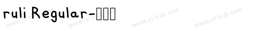 ruli Regular字体转换